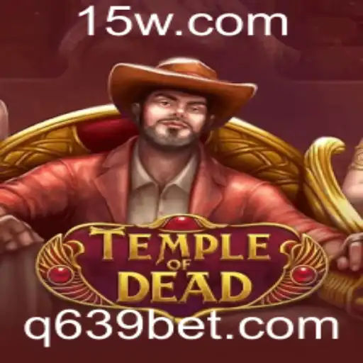 Explorando TempleofDead: Aventura e Estratégia no Novo Jogo da 639bet